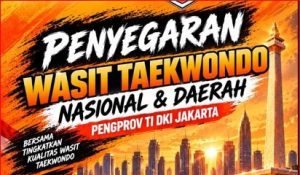 PENGPROV TAEKWONDO DKI GELAR PENYEGARAN WASIT TAEKWONDO NASIONAL DAN DAERAH